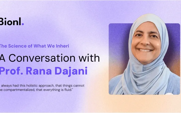 The Science of What We Inherit: A Conversation with Prof. Rana Dajani